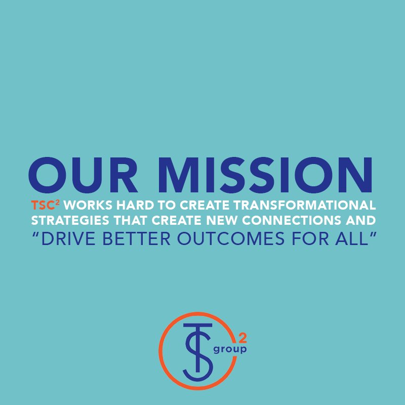 TSC2Group's tweet photo. Our mission is simple! As transformational specialists, we strive to drive better outcomes for all. #TSC2KeystoSuccess https://t.co/UsHkWx5hAN