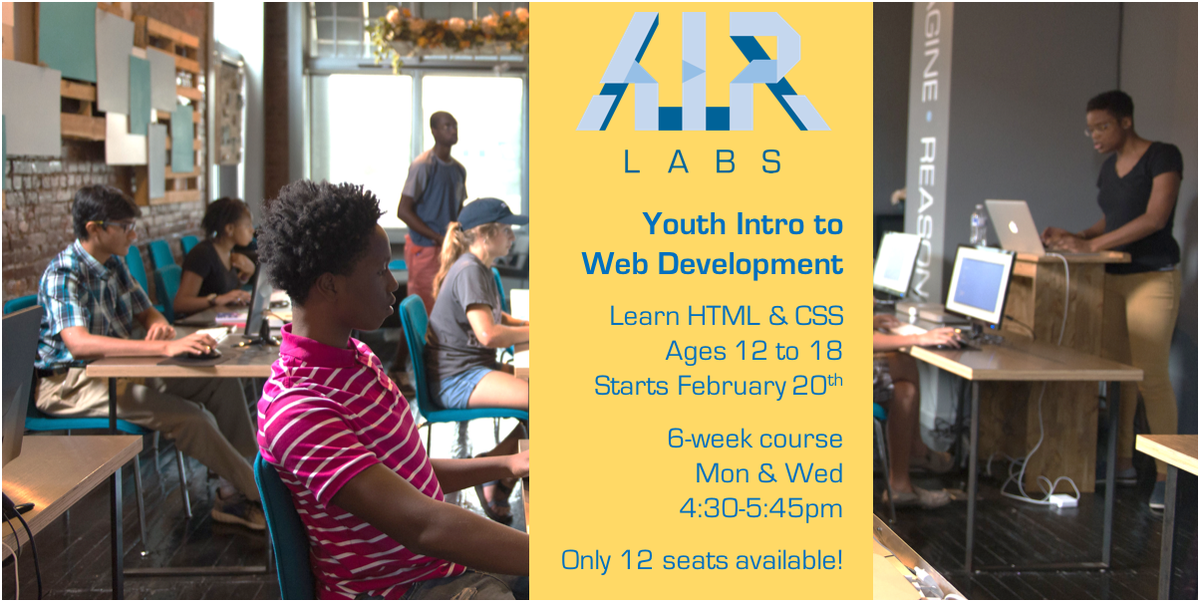 Youth Intro to Web Dev- learn to structure &amp; style websites! Starts Feb 20th! Tix &amp; info: weareairlabs.com #Chattanooga #CHA #STEM