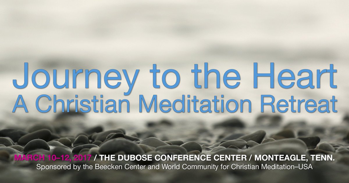 BeeckenCenter's tweet photo. Dive deep into Christian meditation at this wonderful retreat, March 10–12 at @DuBoseTN: https://t.co/DaC50IvKBK https://t.co/GKyF1Fr2ZL