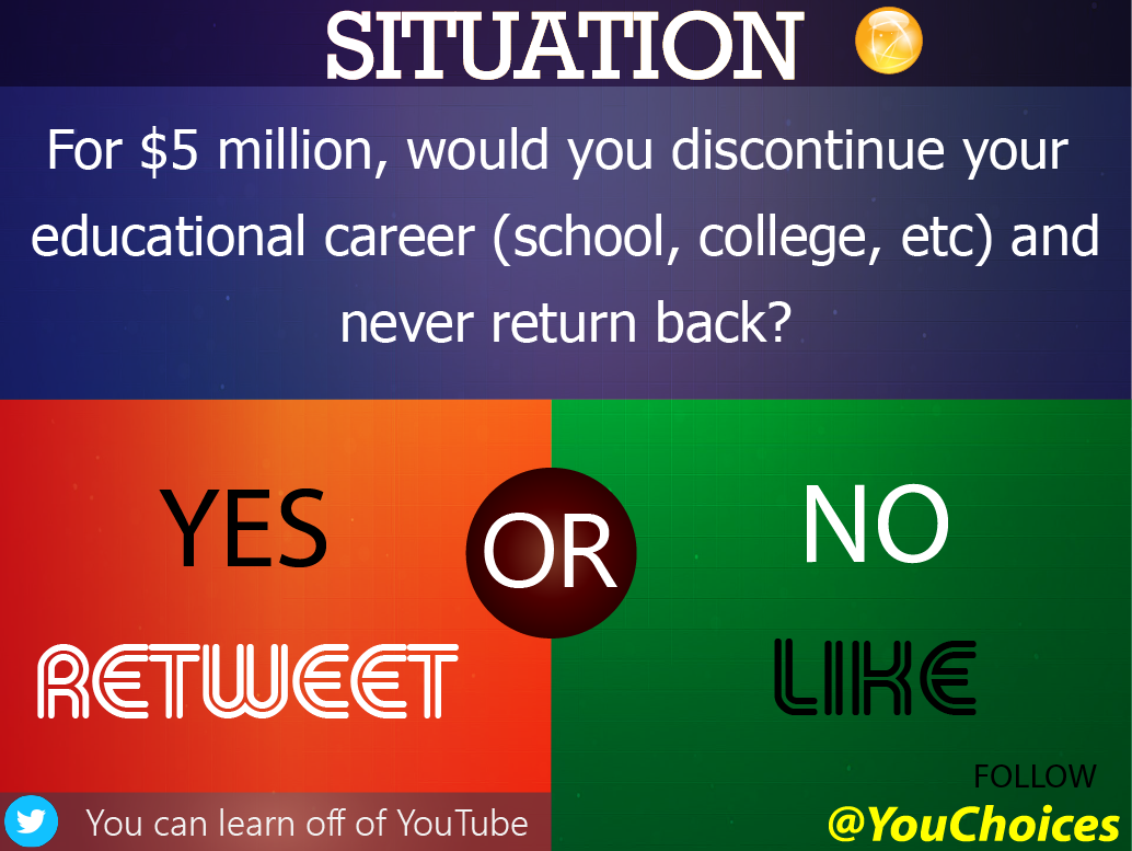 YouChoices's tweet photo. No more school? https://t.co/NxDVNRyYiO