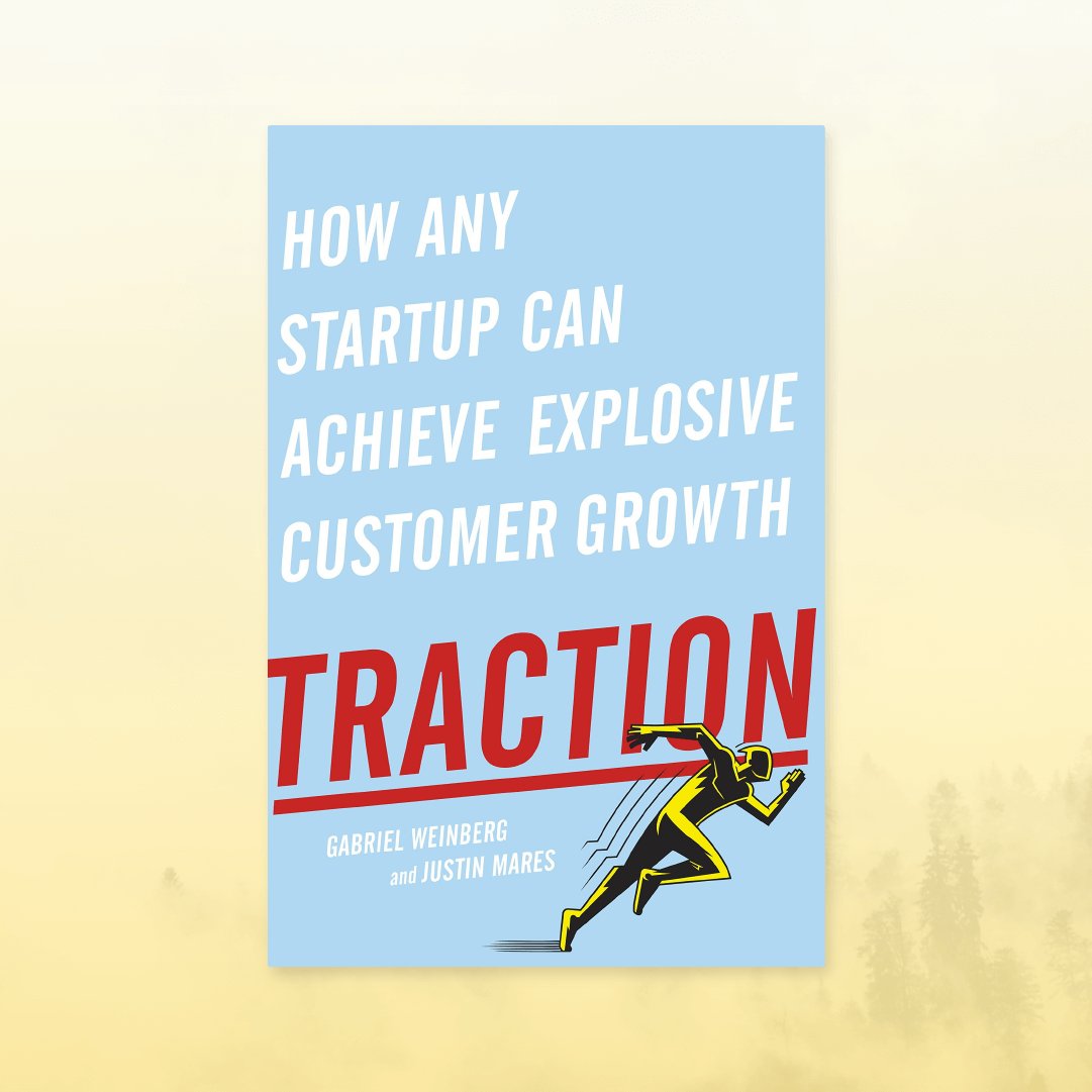 bookicious's tweet photo. Traction by  Gabriel Weinberg and Justin Mares 🏃🏻 https://t.co/t6emjkfR7A