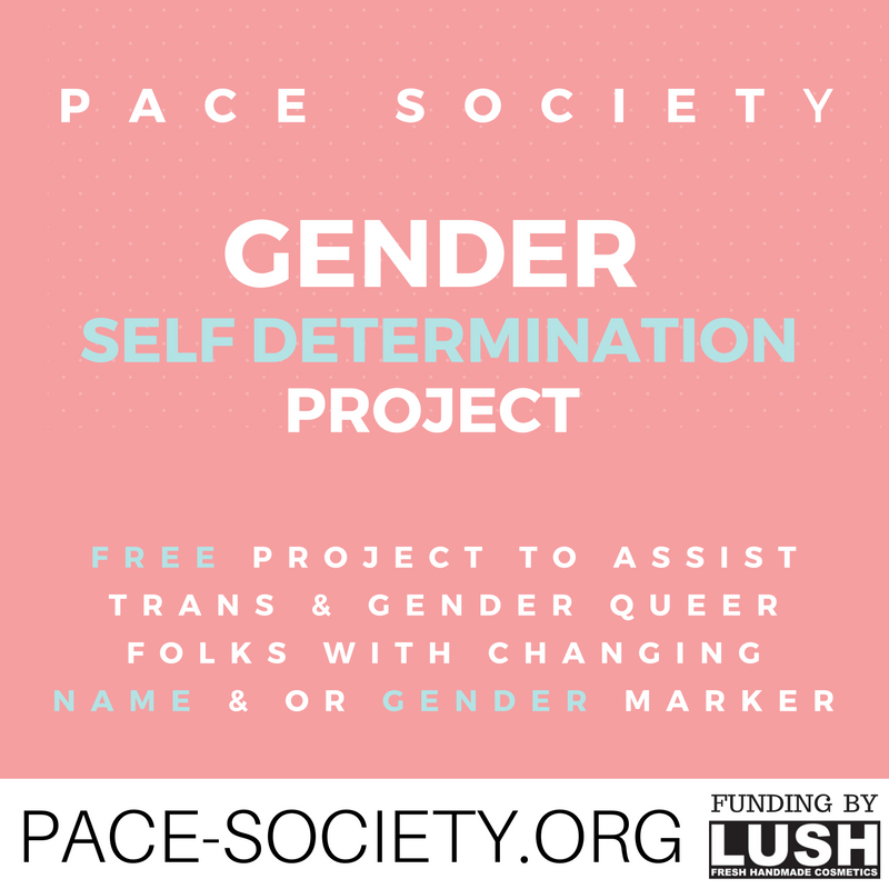 PaceSociety's tweet photo. Free project to assist trans, #genderqueer, two spirit folks in changing their name &amp; gender marker. #Gender #selfdetermination https://t.co/q5uMbtEqgX