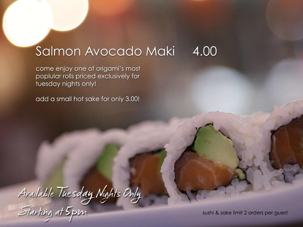 Tuesdays Sushi Special (add a small hot sake for only $3.00)
origamirestaurant.com/tuesday-night-…