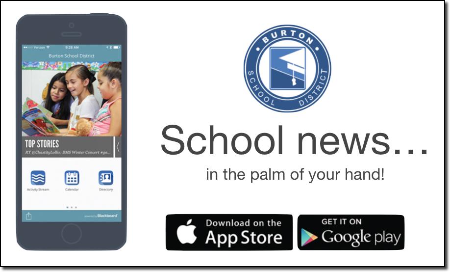 BurtonSchools's tweet photo. It's here!!  Download the new Burton School District App today!  Stay up to date with the latest news. https://t.co/M1NxGA7ukl