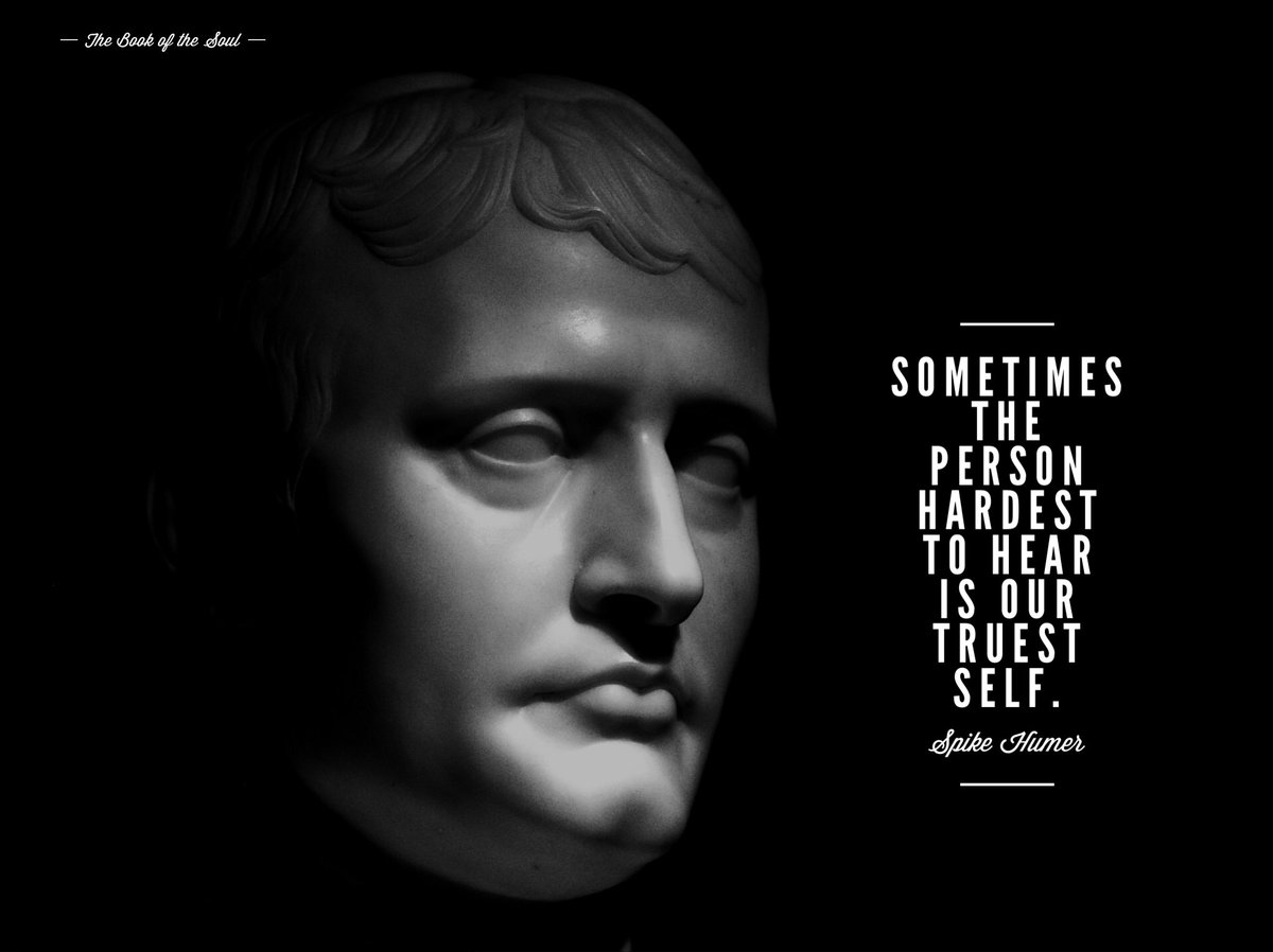 turnaround4life's tweet photo. "Sometimes the hardest person to hear is our truest self." Spike Humer https://t.co/q7ejbFEEGq