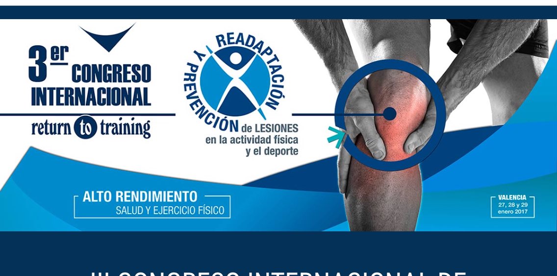 umucafd's tweet photo. III CONGRESO INTERNACIONAL DE READAPTACIÓN Y PREVENCIÓN DE LESIONES EN LA ACTIVIDAD FÍSICA Y EL DEPORTE. En Valencia https://t.co/LyNXnLV6cu https://t.co/MNXd0iEsh3