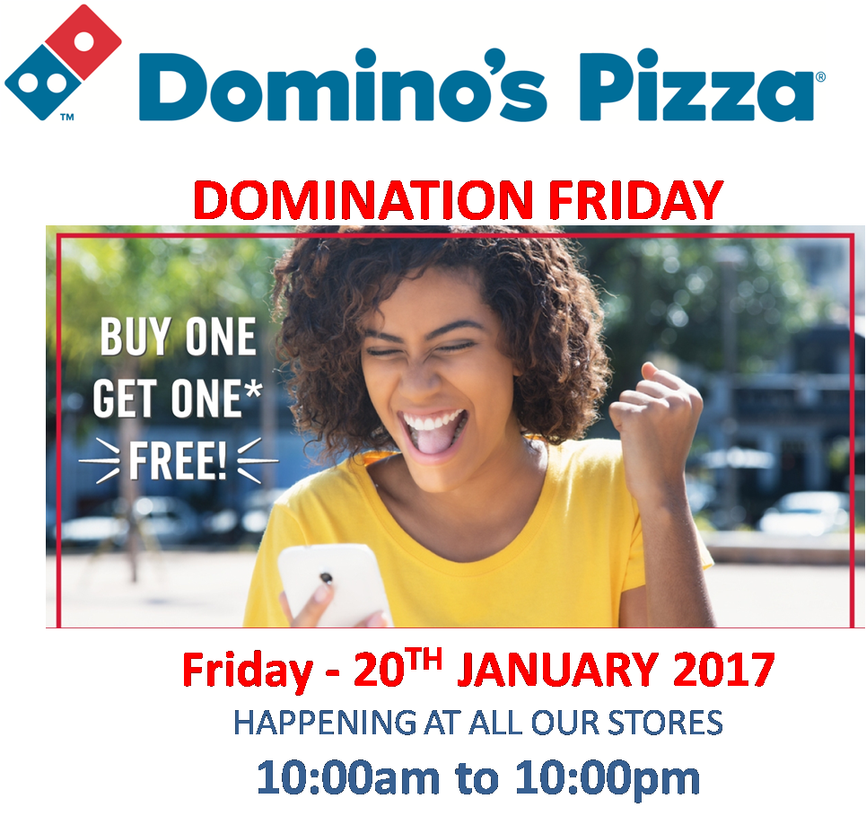 DominosPizzaKE's tweet photo. #DOMINATIONFRIDAY BUY ONE AND GET ONE FREE at all our @dominosKenya Pizza Stores, on Domination Friday, on 20th January 2017 https://t.co/iTp3ZuWNND