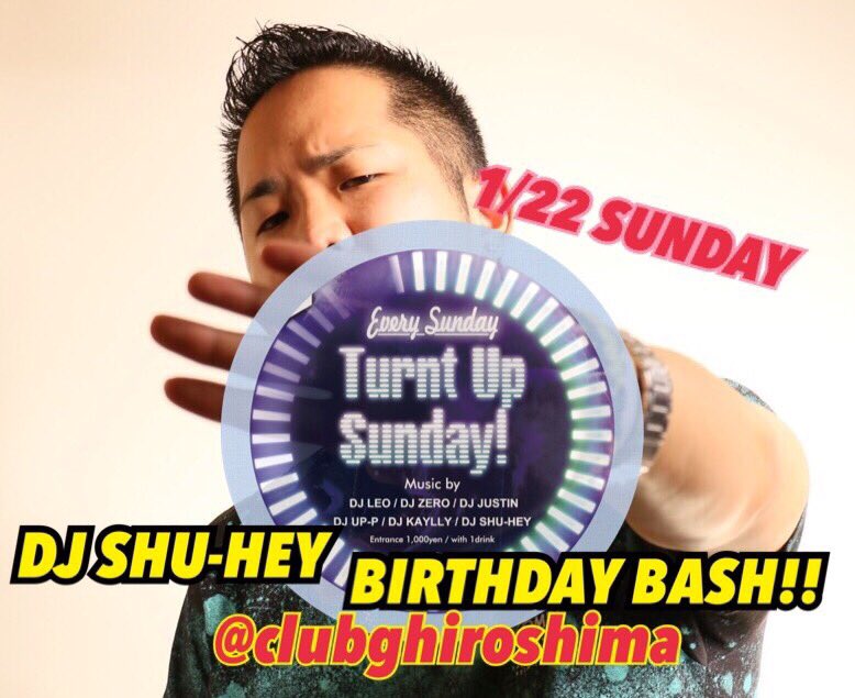 DjSHU_HEY's tweet photo. と、いうわけで今週の日曜の #タナサー にてお祝いしていただきまーす😂🍾

#タナサー フルメンバーでお待ちしてます🤡
一緒に飲みましょー🤣🍾  #TurntUpSunday #広島 #hiroshimaclubG #party #入場無料 https://t.co/V4ZC81Exc8