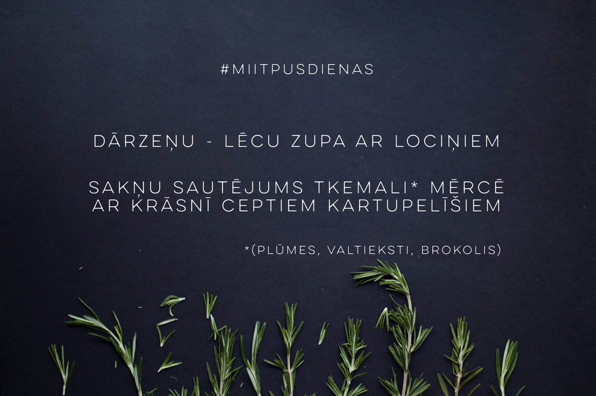 Mmm...izklausās garšīgi #miitpusdienas
