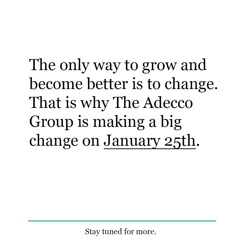 AdeccoGroup's tweet photo. The only way to grow and become better is to change. #theadeccogroup https://t.co/5Um7BXCqqN