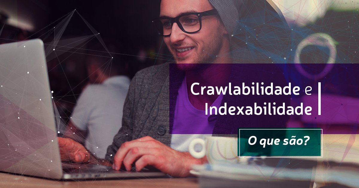 CreativeBizz's tweet image. Crawlabilidade e indexabilidade: porque precisamos deles para trabalhar com SEO? hubs.ly/H05TNs20