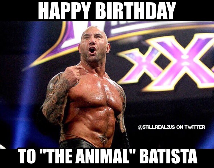 Happy Birthday Batista 