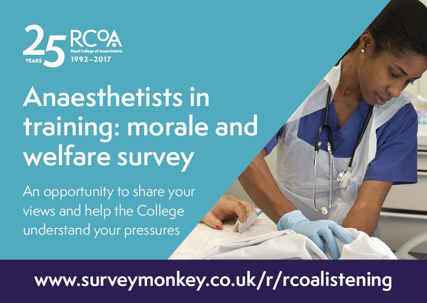 Anaesthetists in training: complete our survey by Sunday to help us better understand the pressures you are under: bit.ly/2greXdO