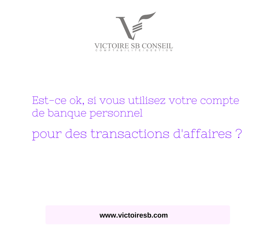 VictoireConseil's tweet photo. Est-ce ok, si vous utilisez votre compte 
de banque personnel pour des transactions d'affaires ?
https://t.co/lJOQ8uGbMT https://t.co/ISM0EcMSh7
