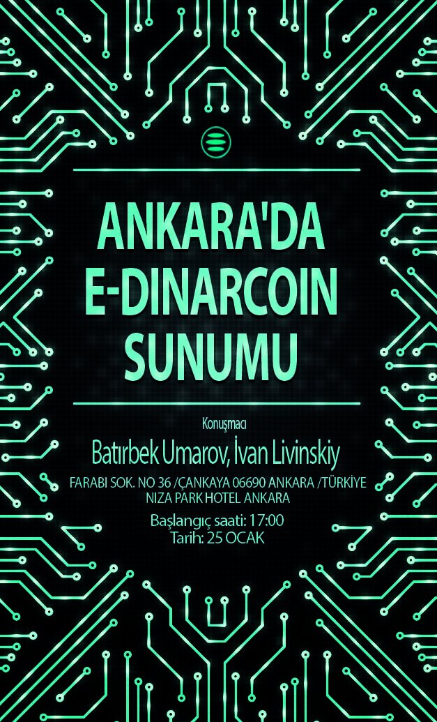 Ankara’da E-DINAR COIN sunumu
Presentation E-DINARCOIN in Ankara