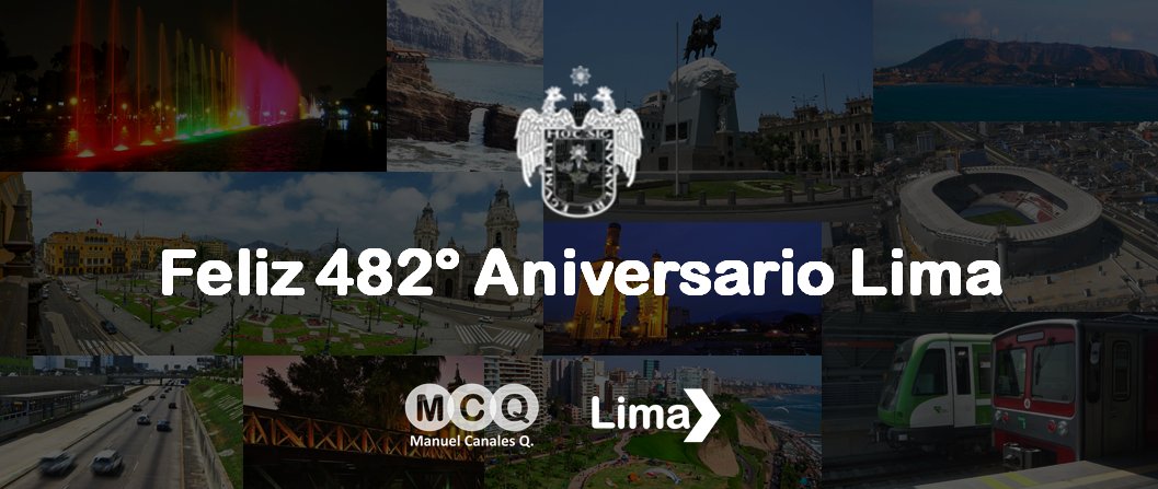 ManuelCanales's tweet photo. Ciudad querida hoy cumples 482 años de ser testigo de tantas historias que se desarrollaron en tus calles. #FelizDiaLima https://t.co/Uud2ZdPYgr