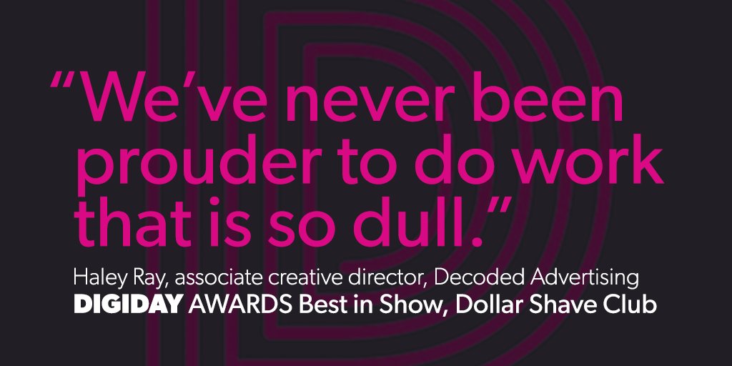 A little wisdom from Digiday Video Awards Best in Show winner, @DecodedAdv for their collaboration with <a href="/DollarShaveClub/">Dollar Shave Club</a> #DigidayAwards
