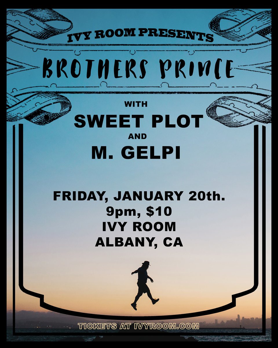 ivyroomalbany's tweet photo. Friday! #SweetPlot 21st centuy rock & soul, Oakland @brosprince led by Ambrose and Austin and roots songwriter #MGelpi https://t.co/vtS4bpB1nK