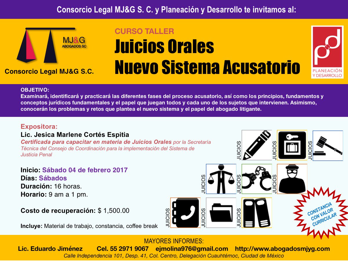 PyD_sc's tweet photo. #cursosytalleres  #CDMX Te invitamos al Curso Taller Juicios Orales, Nuevo Sistema Acusatorio @PyD_sc https://t.co/zCHRczUDOr