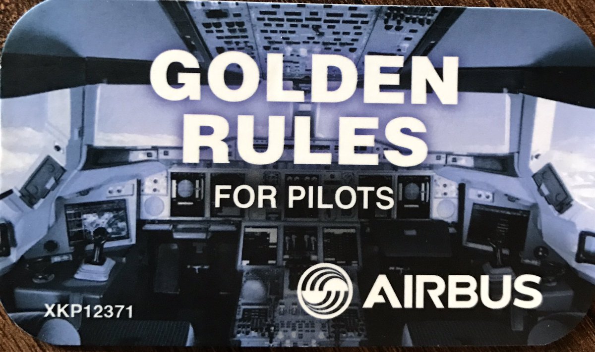 pablocano07's tweet photo. Sigue las REGLAS DE ORO , no tu parecer ni emocion, tu vida y la de muchos depende de tu responsabilidad. @airbus https://t.co/wbSwvZYIGj