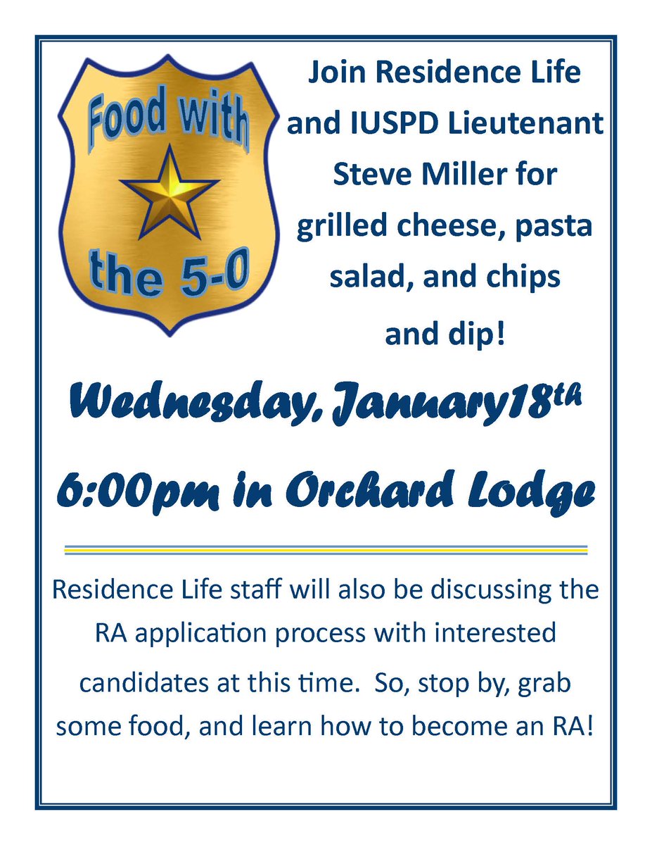 Come to Orchard Lodge TONIGHT at 6:00pm for Food with the 5-0! Grilled cheese, pasta salad, and chips and dip!