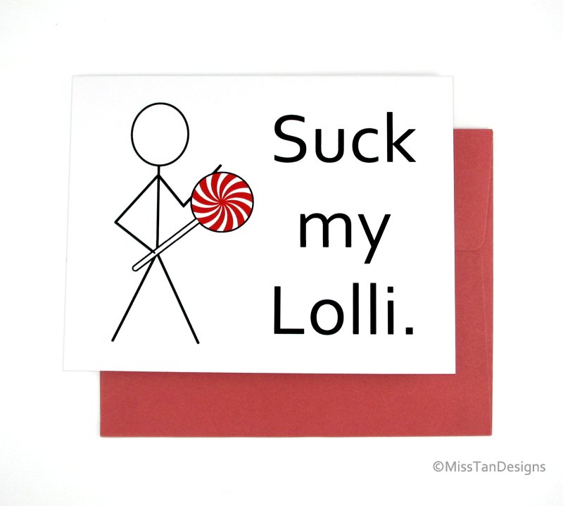 TanStrongDubya's tweet photo. Suck My Lolli! ๐๐๐
https://t.co/6UA7EXbwbY
#MissTanDesigns
#3wordsbetterthanIloveyou #MyFirstWordsAsPresident
#valentinesdaygreetingcards https://t.co/5gw8Tpp652