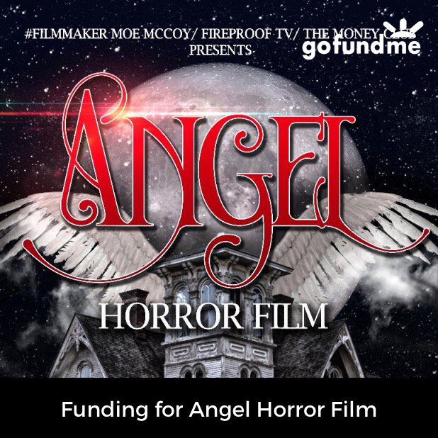 fireproofradio's tweet photo. Donate today to our #crowdfunding for #angelhorrorfilm by #filmmaker #moemccoy staring #tbanks https://t.co/vlMtsSXjkC 🎥🎬 movie # 4/100 https://t.co/8VOXM8VdvH