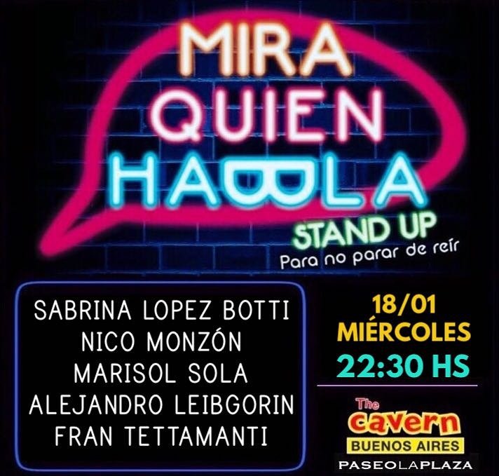 aleibgorin's tweet photo. Todavia estas a tiempo!!! Hoy 22.30hs #MiraQuienHabla en @TheCavernBA en @PaseoLaPlazaOK el mejor #StandUp de #BANight Te lo vas a perder? https://t.co/iStEwLHUAR
