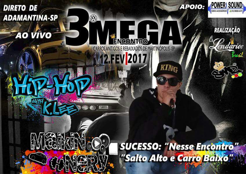 MichaelNery7's tweet photo. Ta confirmado dia 12/02 em Martinopolis-SP show ao vivo! #MaikinNery #show #rap #hiphop #baixo #rebaixado #tuning #megaencontro https://t.co/X4RPYZSewB