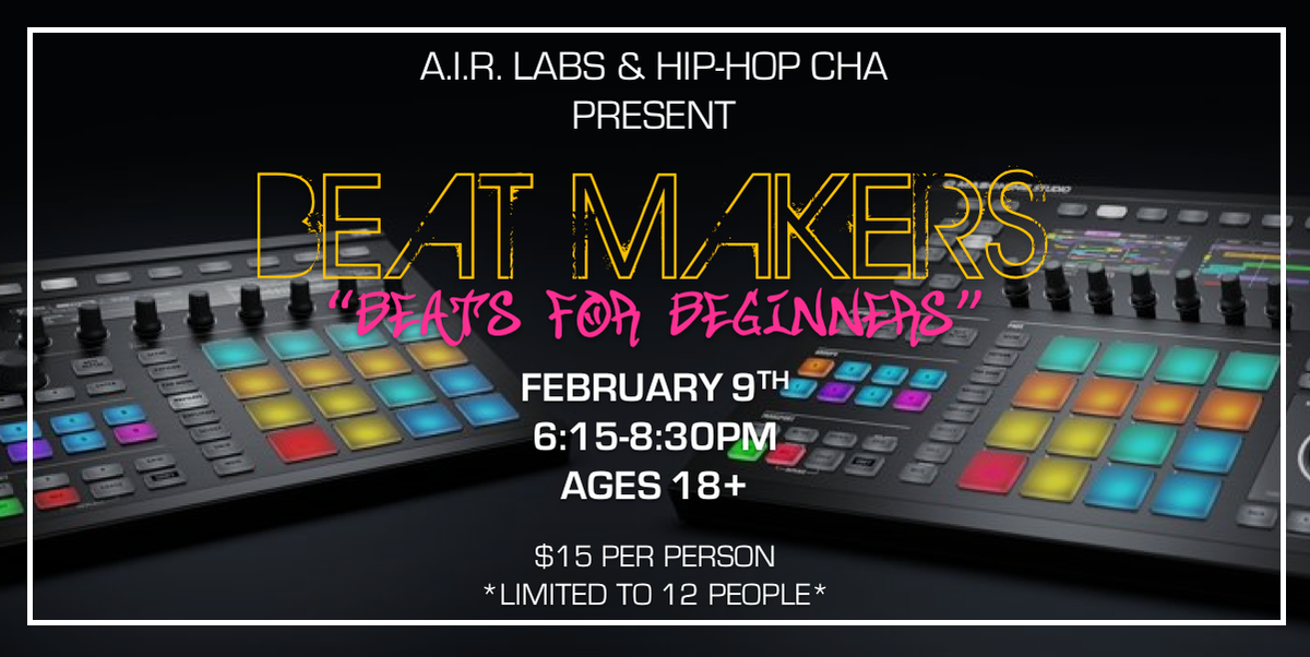 Partnering with <a href="/hiphopcha/">HipHopCha</a> to bring you #BeatMakers for adults! Limited seating! Feb 9th! Learn more at: eventbrite.com/e/beat-makers-…