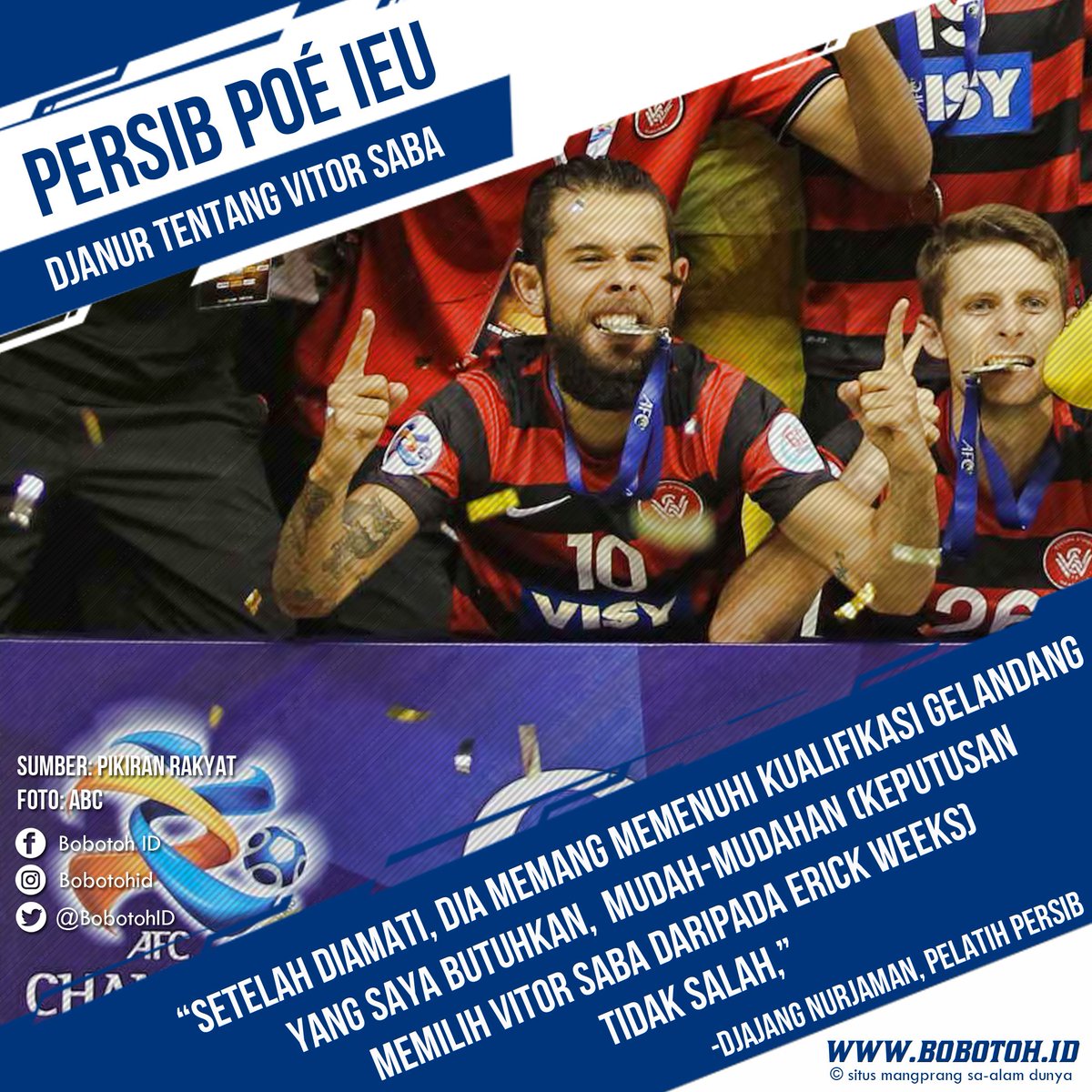 bobotohid's tweet photo. Sesuai selera Wa #Djanur cenah si #VitorSaba téh. Kumaha tah ceuk Bobotoh? #PersibPoéIeu https://t.co/hGkCHr09Qm