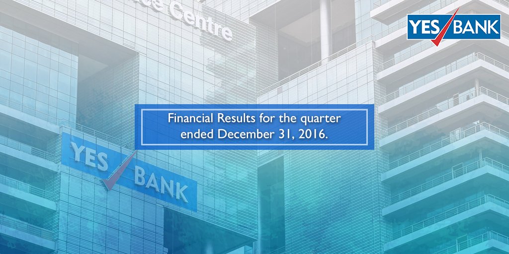 YESBANK's tweet photo. YES BANK announces Financial Results for the Quarter ended December 31, 2016. #YESBANKResults https://t.co/m3Cj6z0wh5