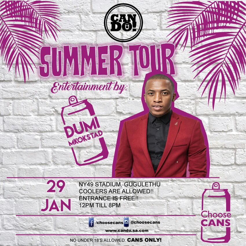 Can_Do_Za's tweet photo. Catch @Mkokstad live at #CANDOSummer - 29 Jan at NY49 Stadium, Guguletu. #FreeEntry #CansOnly #CoolersAllowed #CANSareUNBREAKABLE https://t.co/3YcJXVuT5F
