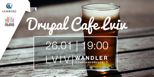 DrupalCafeLviv's tweet photo. Drupal Cafe відбудеться 26 січня о 19:00 (Локація - Вандлер). Реєстрація на івент є обов'язковою: https://t.co/2tuL1xojhA #Drupal #Львів https://t.co/gLsWKCSD1v