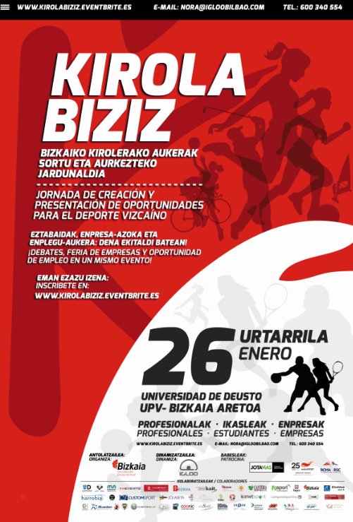 ¡El 26 de enero Kirola Biziz!, una jornada sobre el deporte como campo de oportunidades ow.ly/XjMT3087MF2 #KirolaBiziz #BizkaiaGoazen