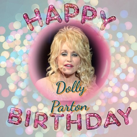 Happy Birthday Dolly Parton, Bernard Dunstan & Katey Sagal   