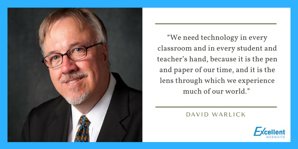 excellentweb's tweet photo. #quote #edtech #edtechquote #educationalapp #DavidWarlick #schoolapp https://t.co/lQw5BvF9WF