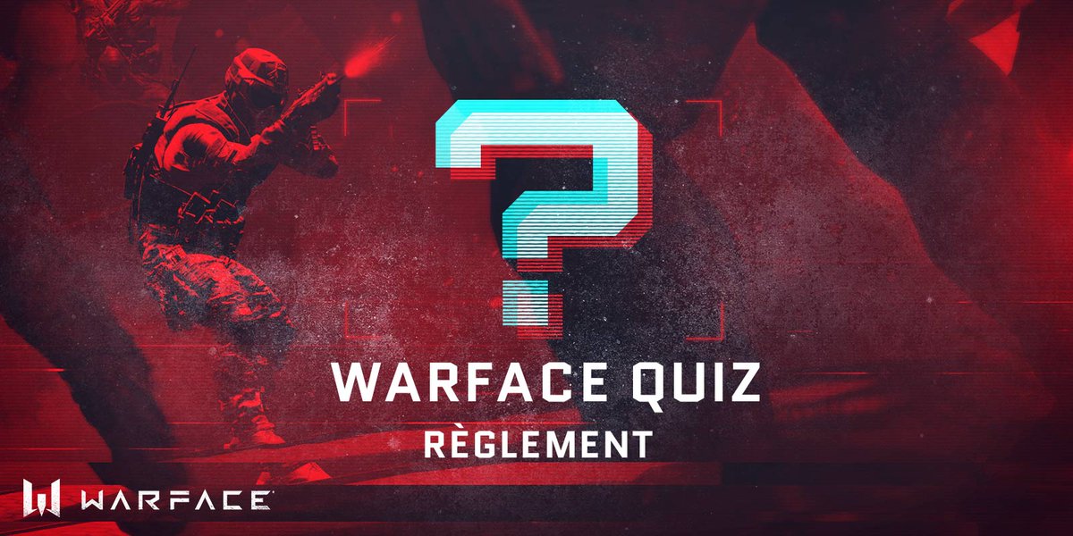 #WarfaceQuiz #Règles – La 1ère personne à donner la bonne réponse remporte 5 jours de booster VIP 🎁