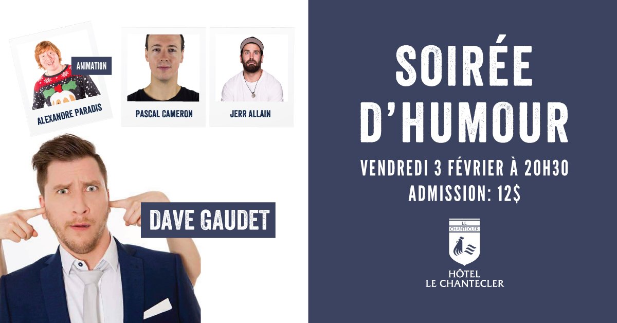 LeChantecler's tweet photo. Avez-vous le goût de rire? Soyez des nôtres à notre soirée d'humour le 3 février prochain! https://t.co/Q2TSbu6565 https://t.co/5e7NVpOzGh