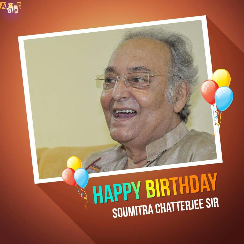 Wishing you a very Happy Birthday Soumitra Chatterjee sir 