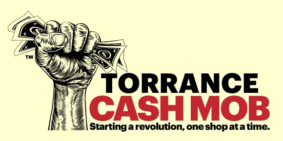 Where will the next #CASHMOB be held in Torrance, CA? cashmob.us/torrance/ #torrance #cashmob #community #shop