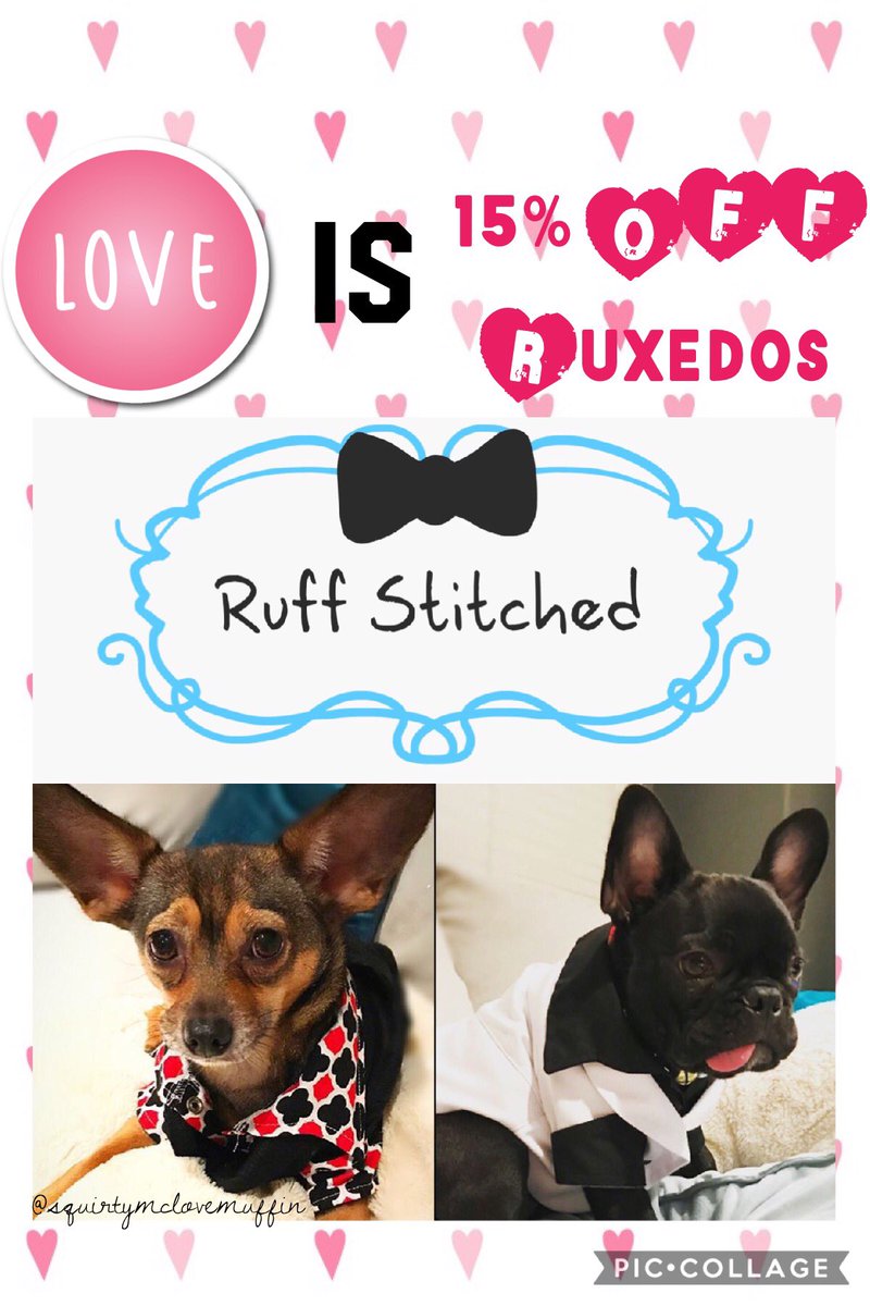 RuffStitched's tweet photo. Valentines Day is near.❤Dress to impress with The Ruxedo by Ruff Stitched. 15% off thru Jan 22. Code 'RUX15' #love https://t.co/kK7rgIdMbr