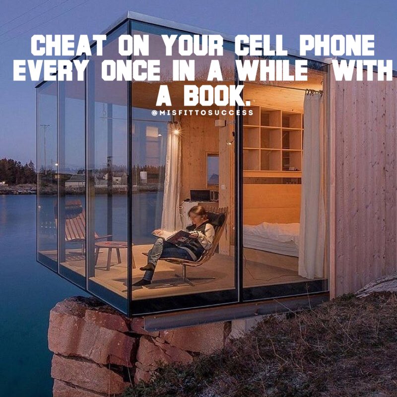 MisfitToSuccess's tweet photo. Cheat on your cell phone every once in a while with a book. 
#quotes #quoteoftheday #entrepreneur #motivation #inspiration #health #wealth https://t.co/mHIehknyAS