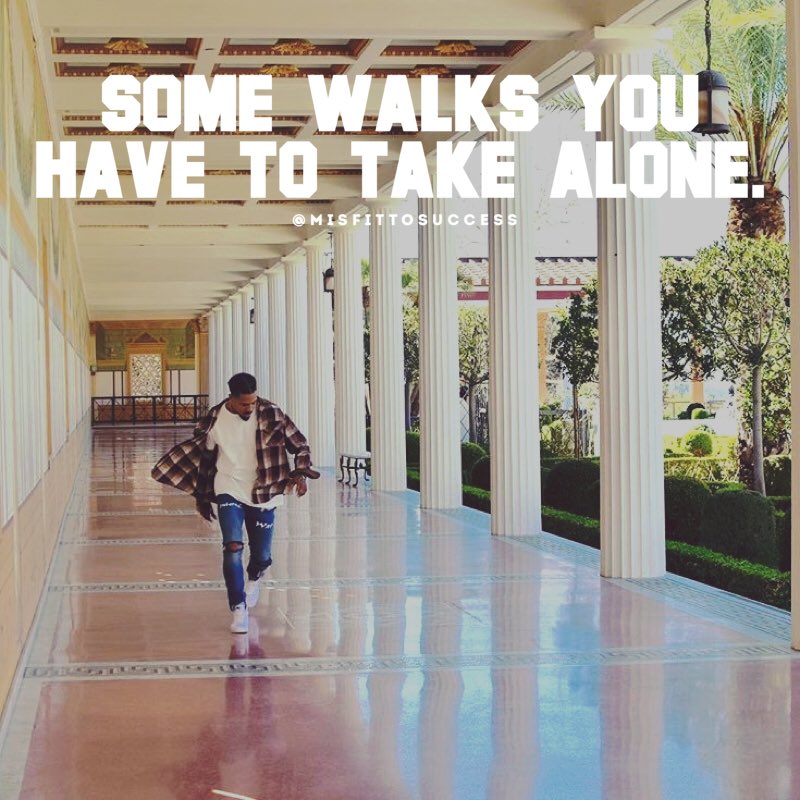 MisfitToSuccess's tweet photo. Some walks you have to take alone. 
#quotes #quoteoftheday #entrepreneur #motivation #inspiration #health #wealth #love #happiness https://t.co/4dqJH1XxUJ