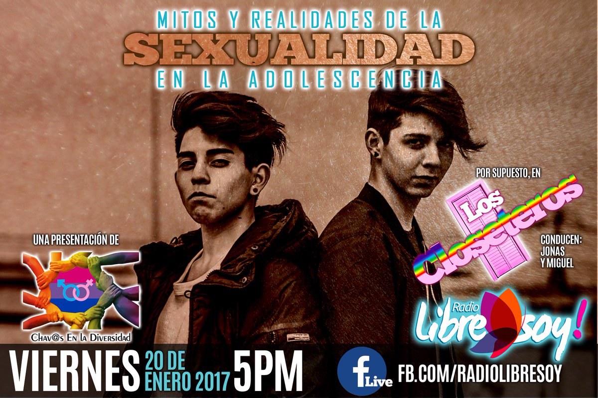 libresoymx's tweet photo. VIERNES 5 pm en Los #Closeteros Mitos y Realidades de la #Sexualidad en la #Adolescencia https://t.co/9kxQJBv47Y @chdiversidad @jonas_asla https://t.co/39Lmxq7luK