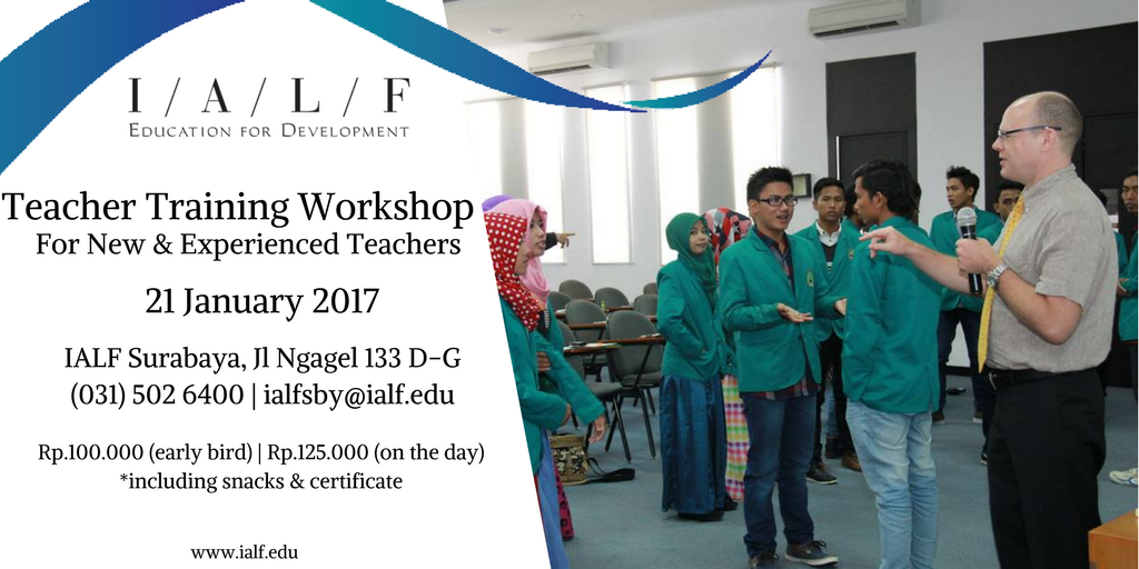 ialfedu's tweet photo. #JumatBerkah Last day early bird for #TeacherTraining #workshop at #IALFSby register to ialfsby@ialf.edu | https://t.co/QUxIbL6FBc #surabaya https://t.co/qCfLULeGsb