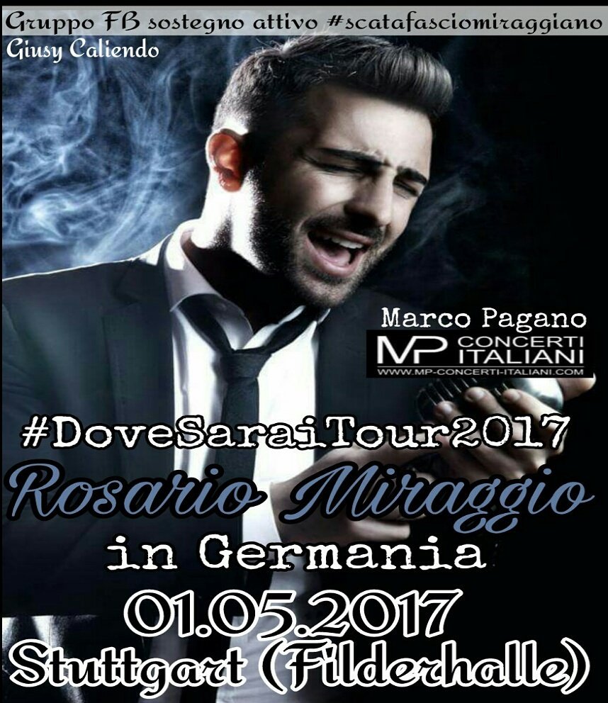 MiraggianaC's tweet photo. #RosarioMiraggio #Konzert #Deutschland #Stuttgart #Filderhalle 01.05.2017 https://t.co/OmwPaUT3Eg