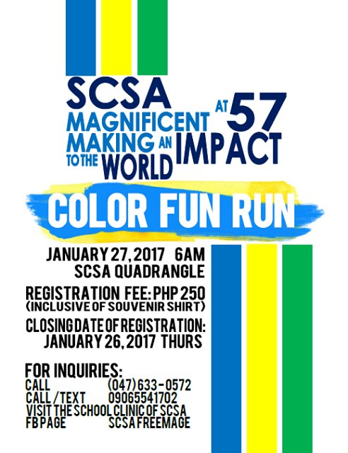 SCSA_FREEMAGE's tweet photo. To our dear SCSA graduates,
Be part of 2017 COLOR FUN RUN as we celebrate the 57th Founding Anniversary of SCSA
We hope to see you there. https://t.co/keVZD8uBYv