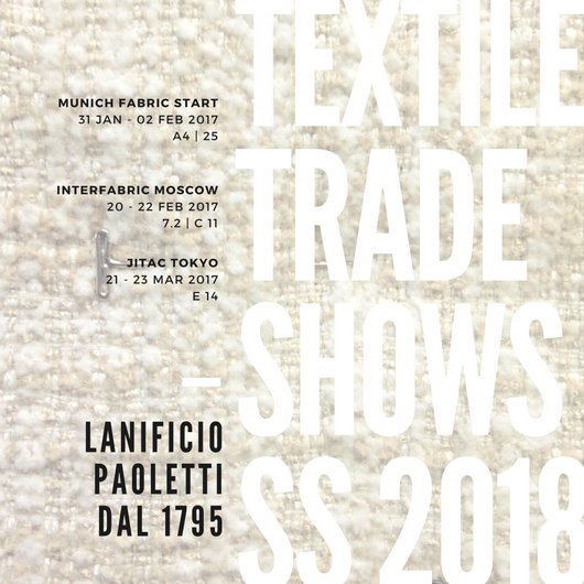 paolettimill's tweet photo. Collection #ss18 International textile trade shows agenda @muc_fabricstart ИНТЕРТКАНЬ Moscow and Jitac Tokyo https://t.co/QnWLz8JJiG https://t.co/sDUOhsTDan