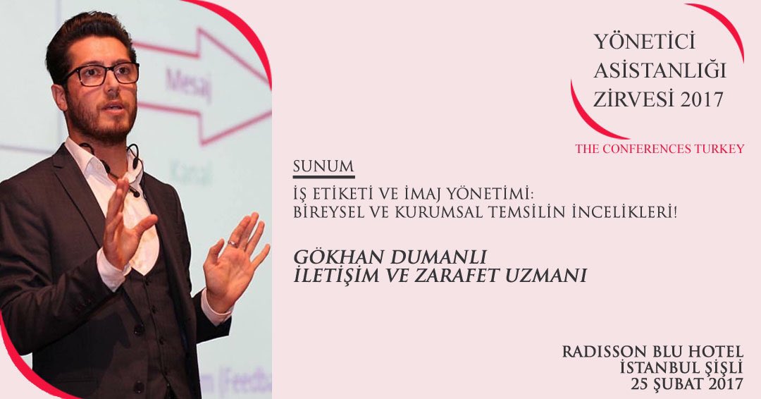 25 Şubat'da gerçekleşecek Yönetici Asistanlığı Zirvesi'nde İş Etiketi konusunu İletişim ve Zarafet Uzmanı 
<a href="/gokhandumanli/">Gökhan Dumanlı</a> dan dinleyeceğiz.